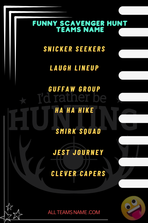 Funny Scavenger Hunt Team Names