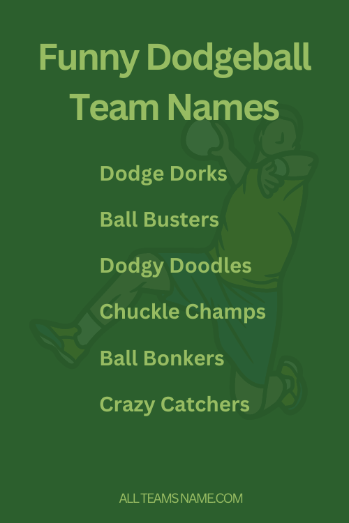 Funny Dodgeball Team Names