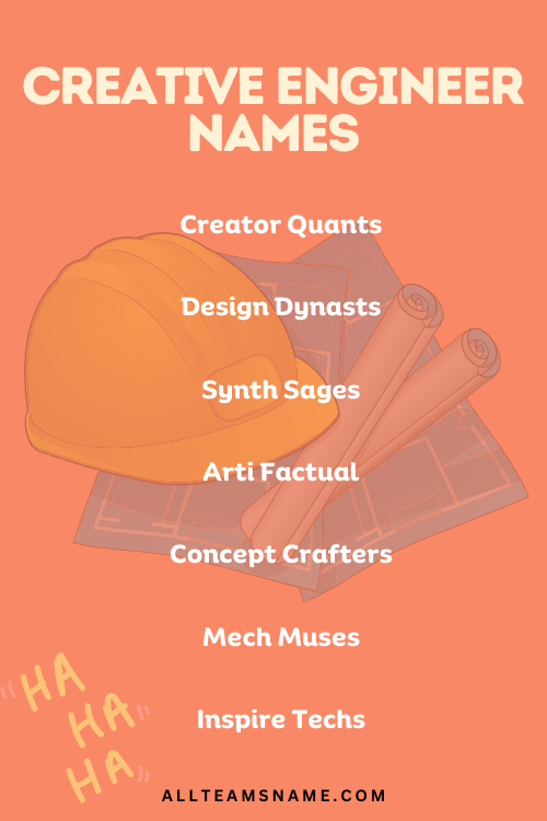 Creative Engineer Names