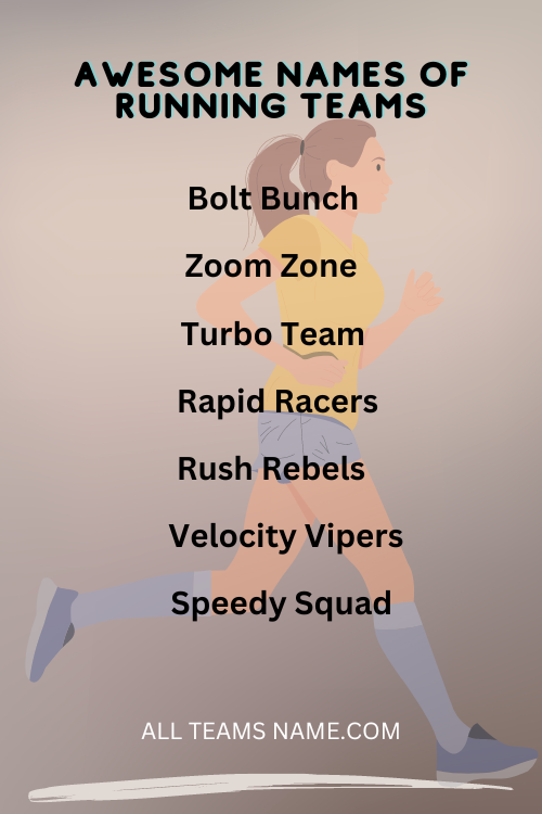 Awesome Names Of Running Teams