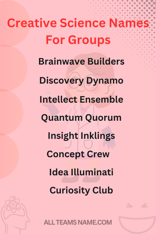 Creative Science Names For Groups