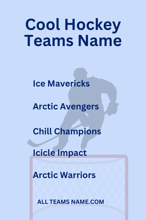 Cool Hockey Teams Name