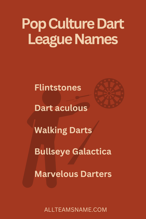 Pop Culture Dart League Names