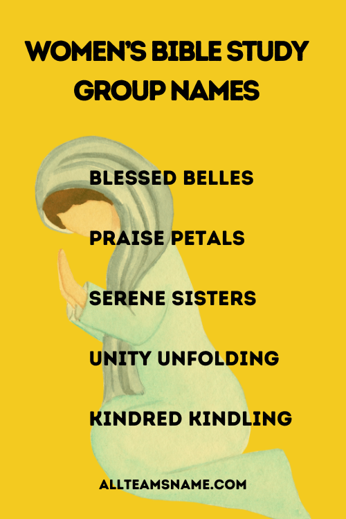 Women’s Bible Study Group Names