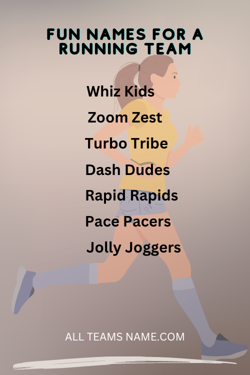 Fun Names For A Running Team