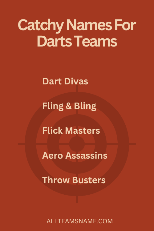 Catchy Names For Darts Teams