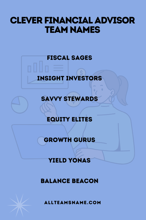 Clever Financial Advisor Team Names