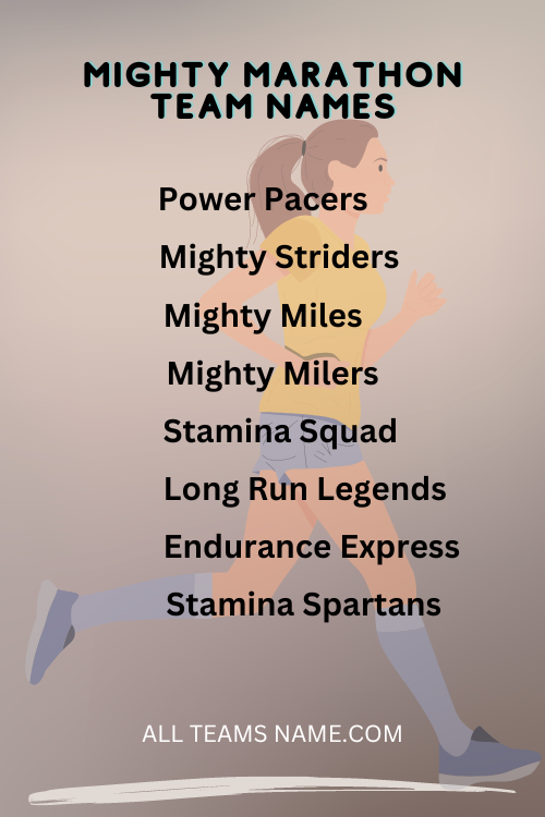 Mighty Marathon Teams Name