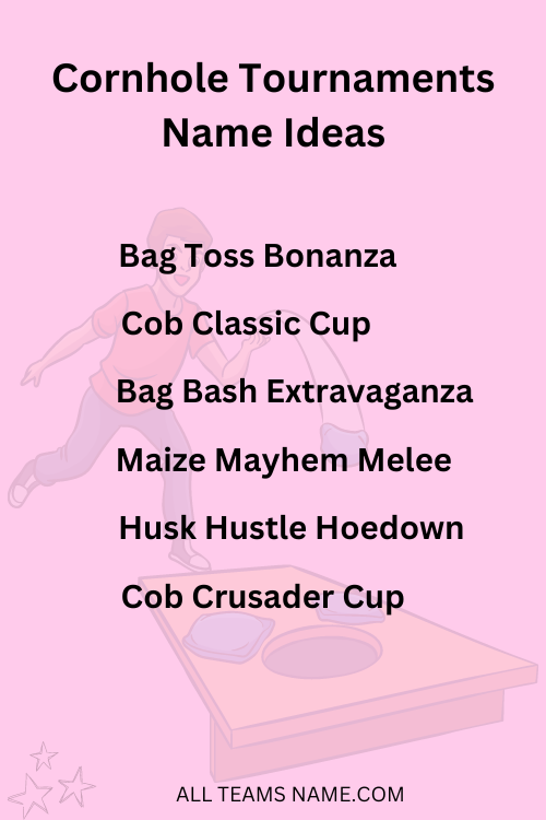 Cornhole Tournaments Name Ideas