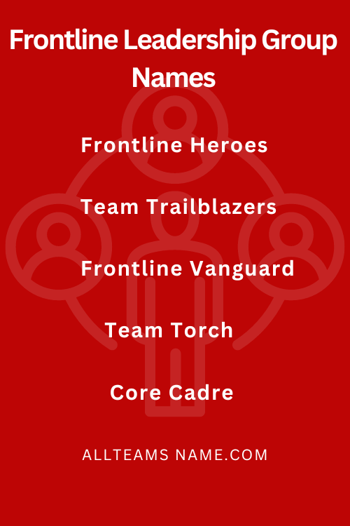 Frontline Leadership Group Names