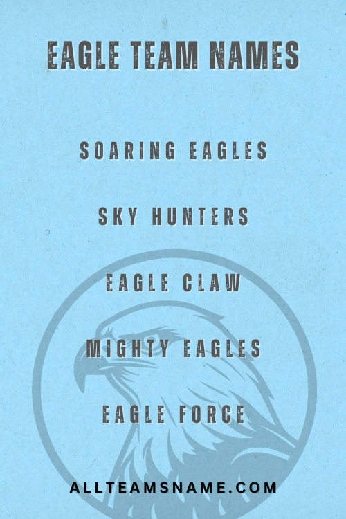 Eagle Team Names