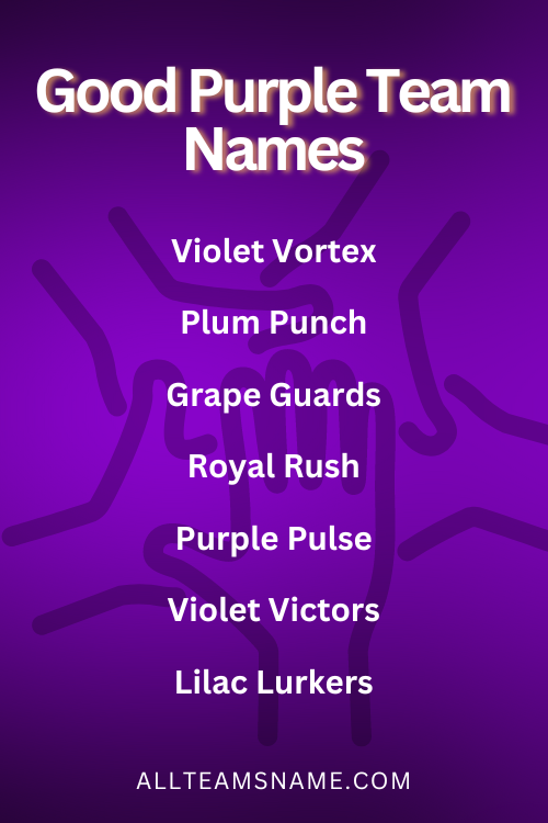 Good Purple Team Names