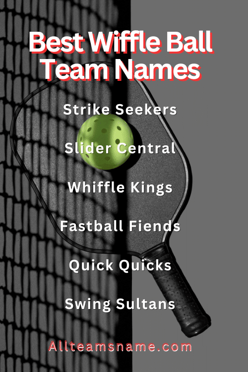 Best Wiffle Ball Team Names