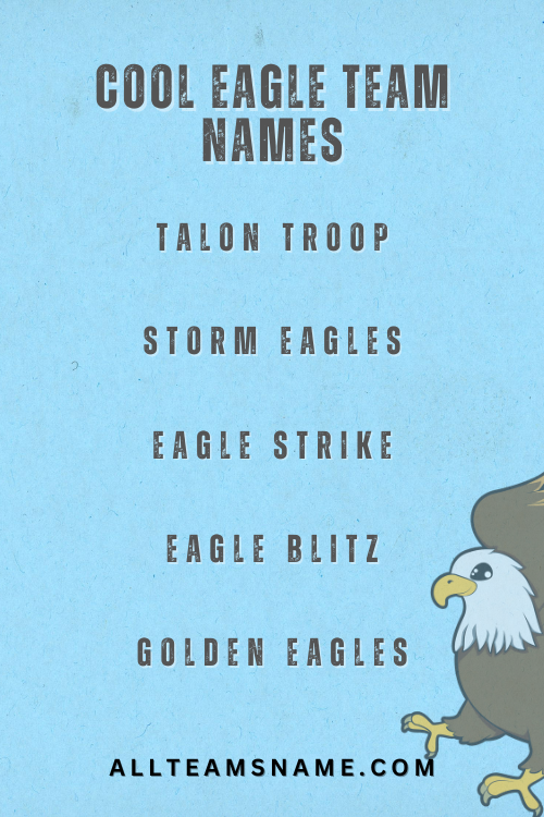 Cool Eagle Team Names