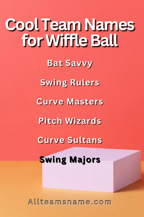 Cool Team Names for Wiffle Ball