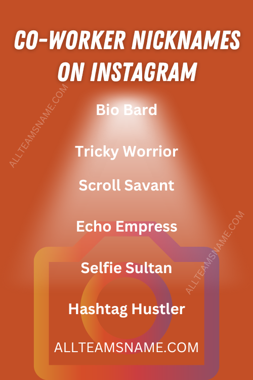 Co-Worker Nicknames on Instagram