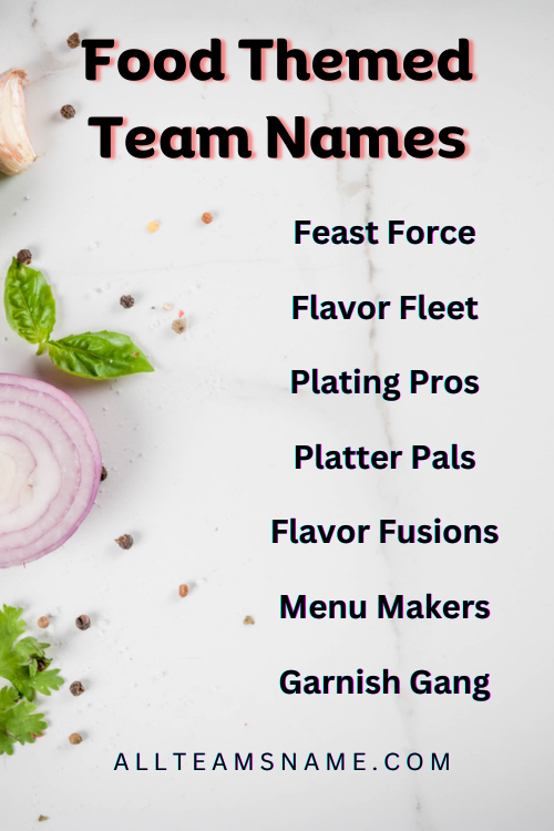 Food Themed Team Names