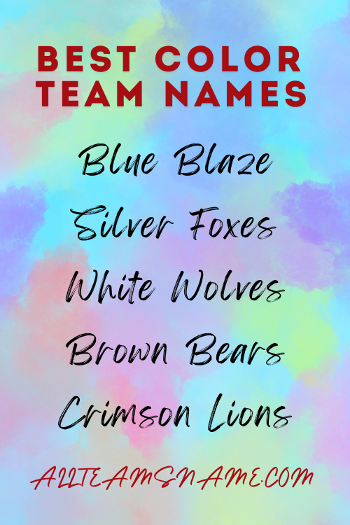 Best Color Team Names