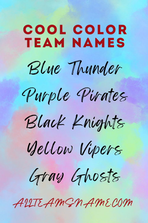 Cool Color Team Names