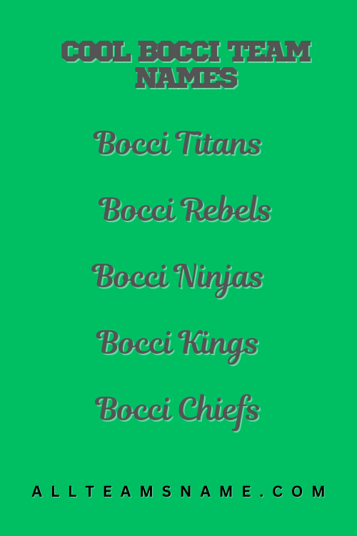 Cool Bocci Team Names