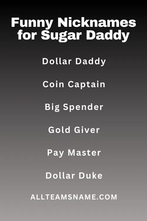 Funny Nicknames for Sugar Daddy