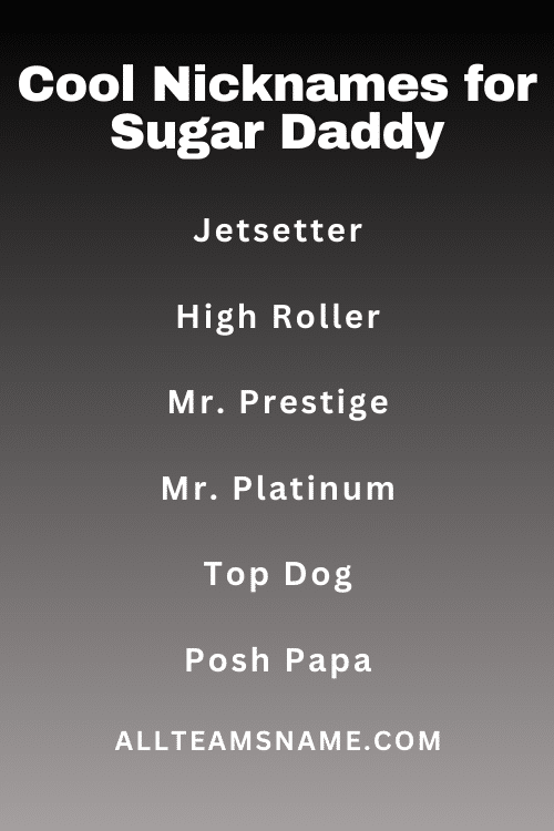 Cool Nicknames for Sugar Daddy