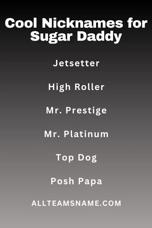 Cool Nicknames for Sugar Daddy