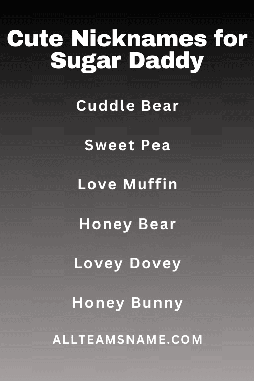 Cute Nicknames for Sugar Daddy