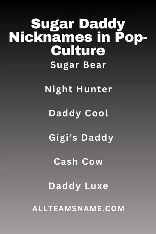 Sugar Daddy Nicknames in Pop-Culture