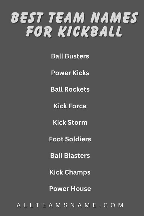 Best Team Names For Kickball