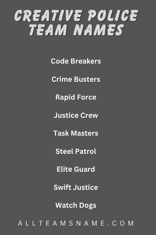 Creative Police Team Names