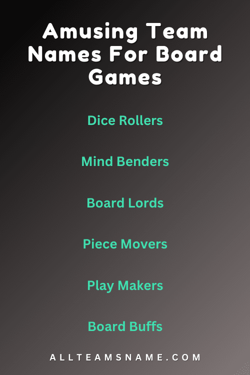 Amusing Team Names For Board Games