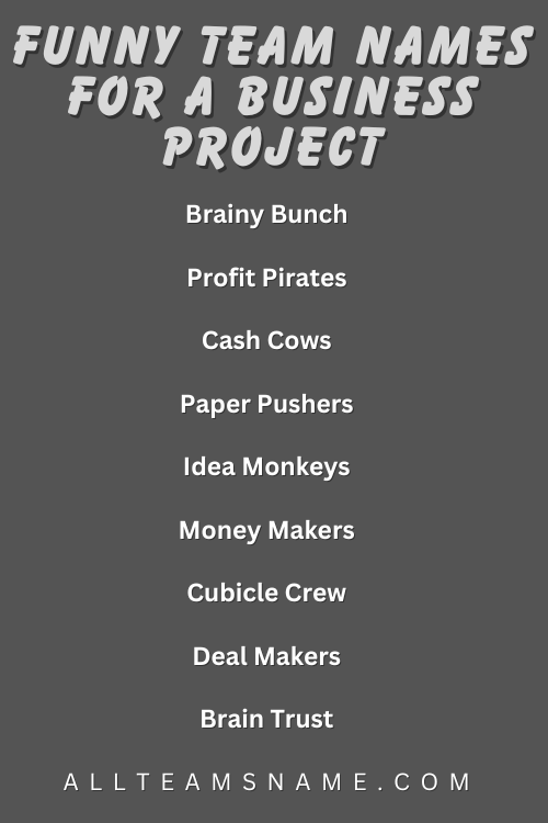 Funny Team Names For A Business Project