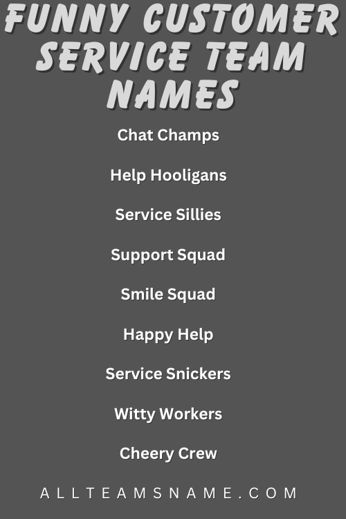 Funny Customer Service Team Names