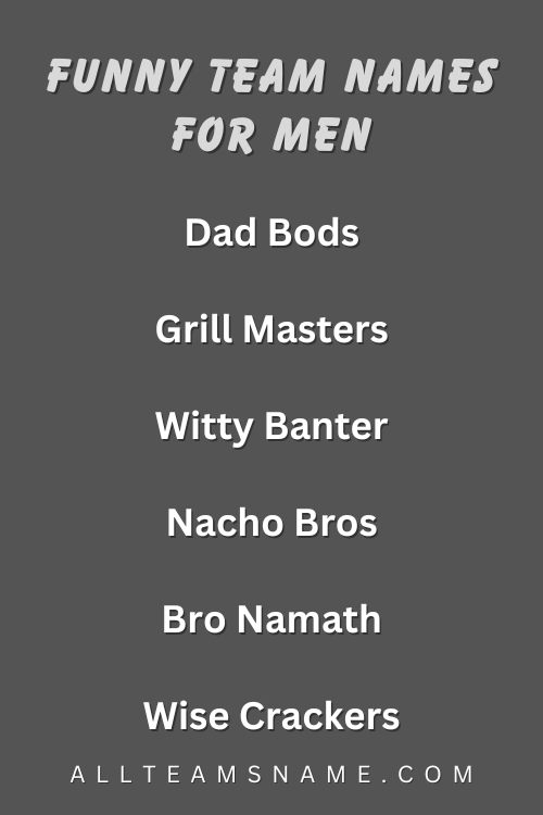 Funny Team Names For Men