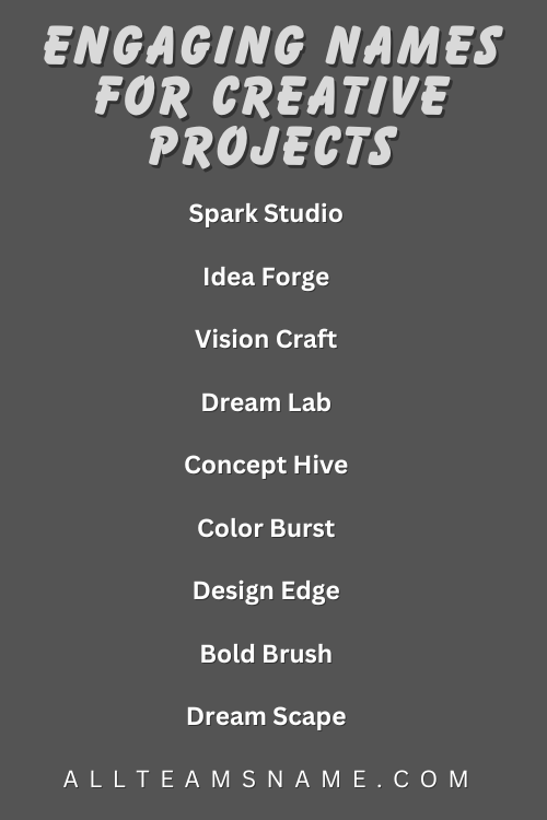 Engaging Names For Creative Projects