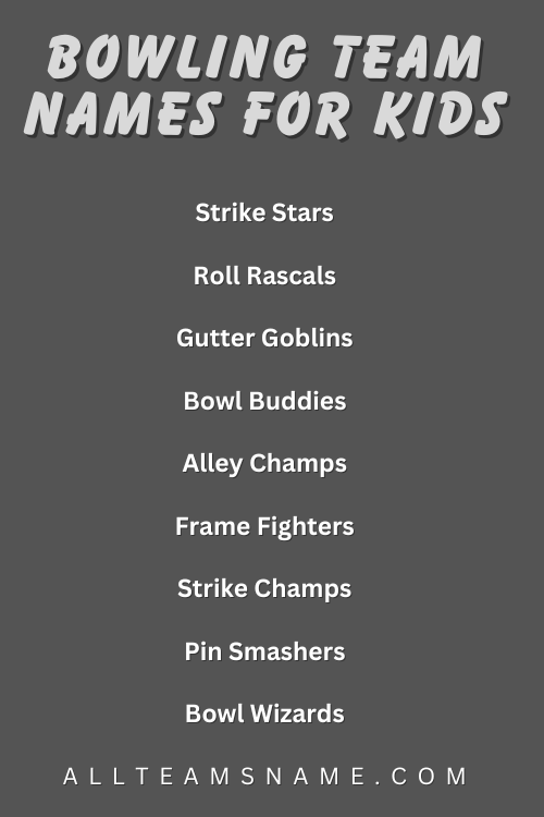 Bowling Team Names For Kids