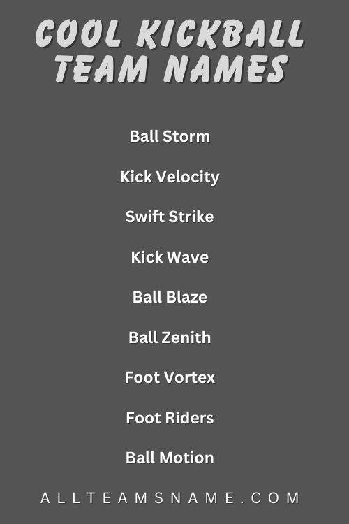 Cool Kickball Team Names