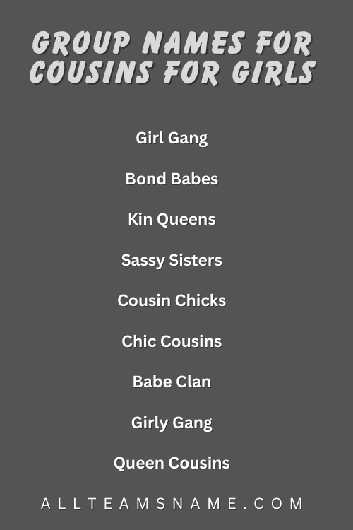 Group Names for Cousins for Girls