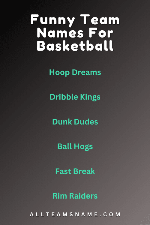 Funny Team Names For Basketball