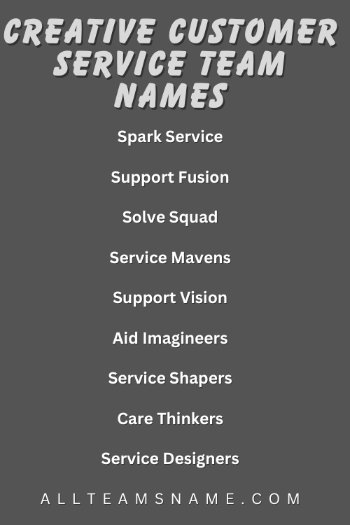 Creative Customer Service Team Names