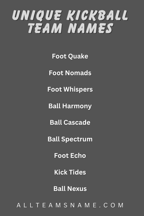 Unique Kickball Team Names