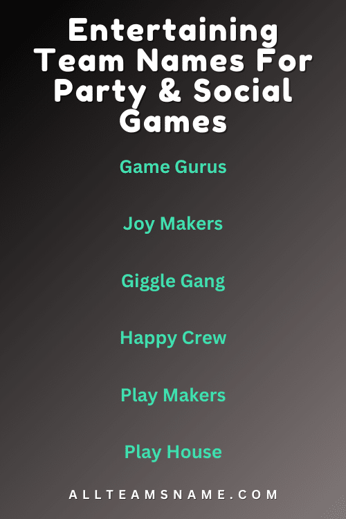 Entertaining Team Names For Party & Social Games