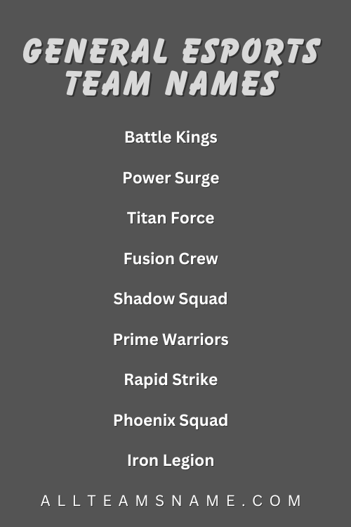 General Esports Team Names