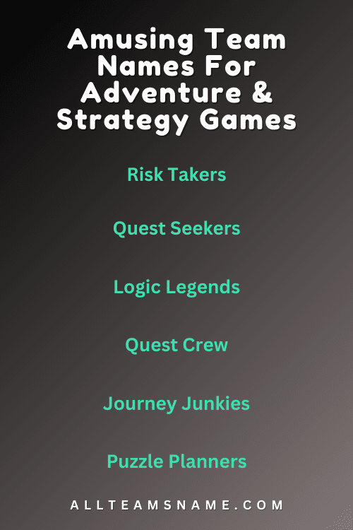 Amusing Team Names For Adventure & Strategy Games