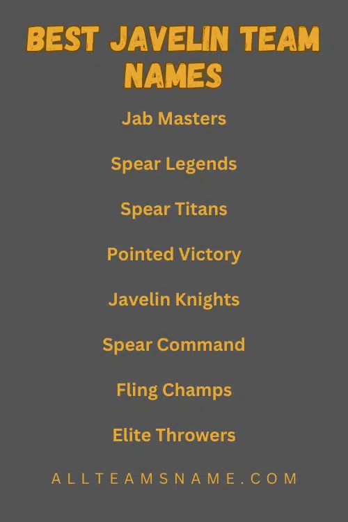 Best Javelin Team Names