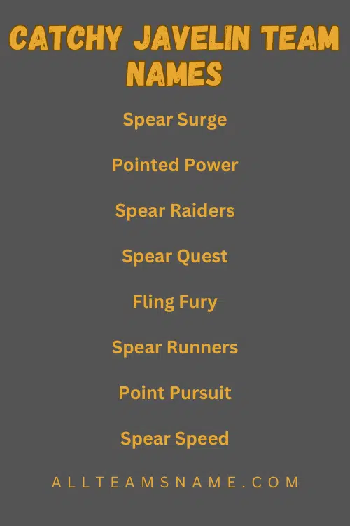 Catchy Javelin Team Names