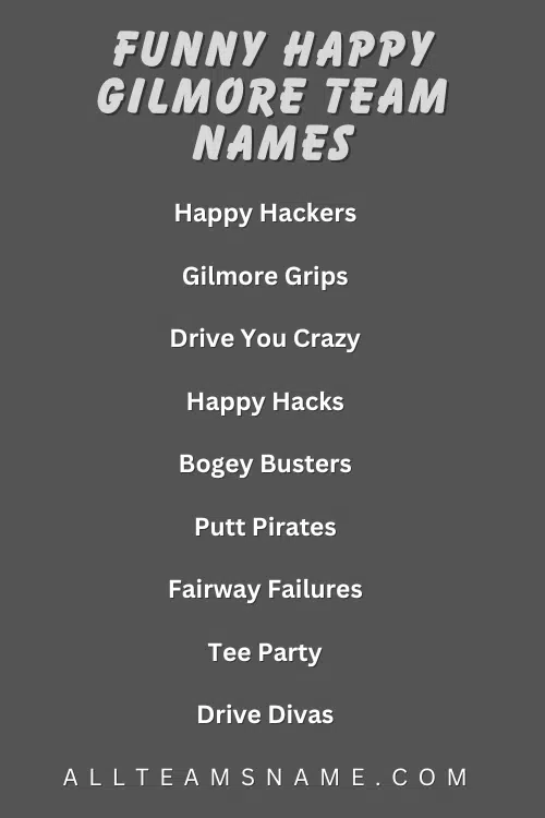 Funny Happy Gilmore Team Names