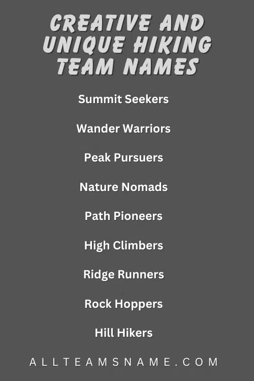 Creative and Unique Hiking Team Names