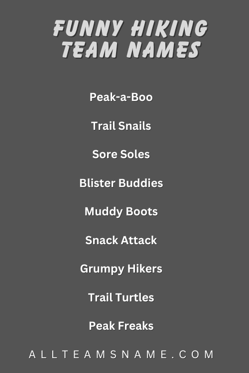 Funny Hiking Team Names